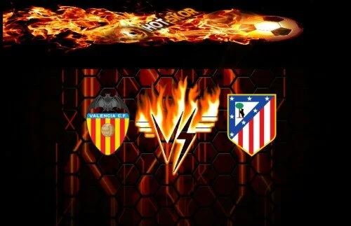 Prediksi Valencia vs Atletico Madrid 7 Maret 2016 Primera Division